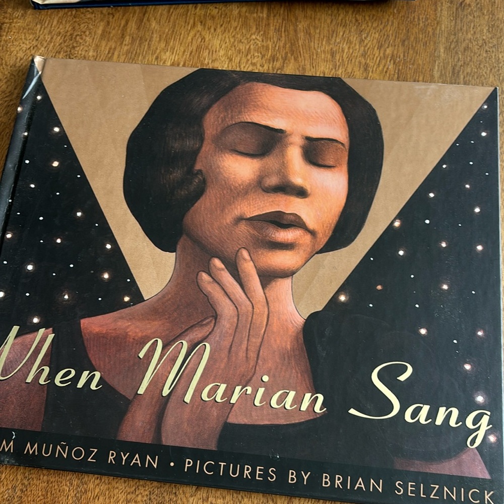 When Marian Sang By Pam Muñoz Ryan